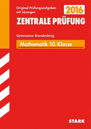 ISBN 9783849017095: Zentrale Prüfung Brandenburg - Mathematik 10. Klasse