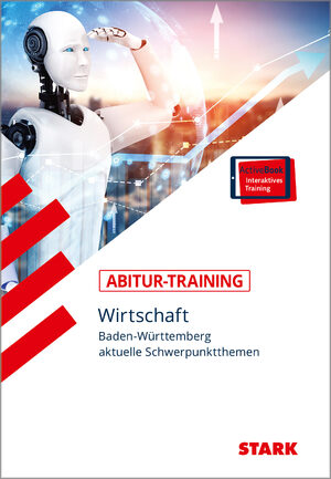 ISBN 9783849053123: STARK Abitur-Training - Wirtschaft - BaWü: aktuelle Schwerpunktthemen