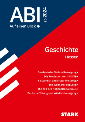 ISBN 9783849056827: STARK Abi - auf einen Blick! Geschichte Hessen ab 2024