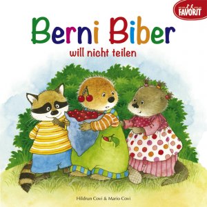 ISBN 9783849470005: Berni Biber will nicht teilen