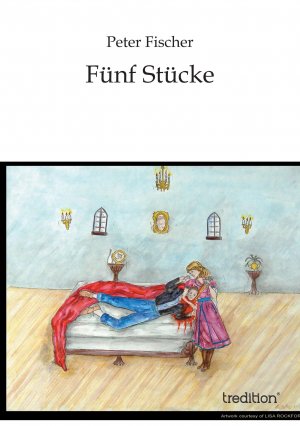 ISBN 9783849549893: Fünf Stücke