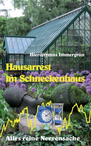 ISBN 9783849580230: Hausarrest im Schneckenhaus