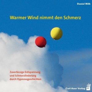 neues Hörbuch – Daniel Wilk – Warmer Wind nimmt den Schmerz