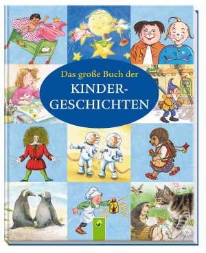 ISBN 9783849902315: Das große Buch der Kindergeschichten