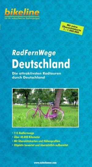 gebrauchtes Buch – Esterbauer – Bikeline Radtourenbuch: Radfernwege Deutschland: Die attraktivsten Radtouren durch Deutschland. 40.000 km, Kartenskizzen, Höhenprofile, mit extra Übersichtskarte 1:1.000.000