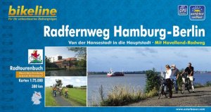 ISBN 9783850002042: Radfernweg Hamburg-Berlin - Von der Hansestadt in die Hauptstadt. Mit Havelland-Radweg. 380 km, Routenbeschreibung in beide Richtungen