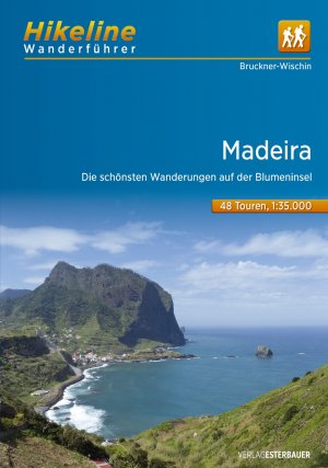 ISBN 9783850007047: Wanderführer Madeira - Die schönsten Wanderungen auf der Blumeninsel, 48 Touren