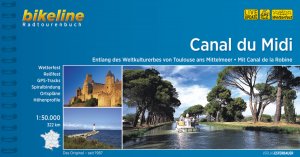 ISBN 9783850008440: Canal du Midi - Entlang des Weltkulturerbes von Toulouse ans Mittelmeer - Mit Canal de la Robine , 322 km, 1:50.000, wetterfest/reißfest, GPS-Tracks Download, LiveUpdate