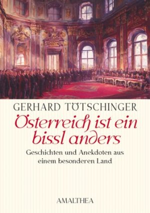 ISBN 9783850025065: Österreich ist ein bissl anders