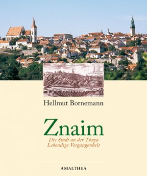 Hellmut Bornemann (Autor) Landeshauptmann Dr. Erwin Prll - Znaim Stadt an der Thaya