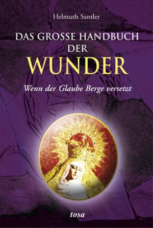 ISBN 9783850031295: Das große Handbuch der Wunder