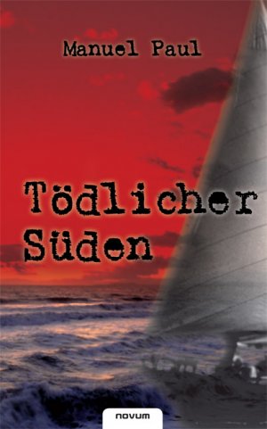 ISBN 9783850223027: Todlicher Suden