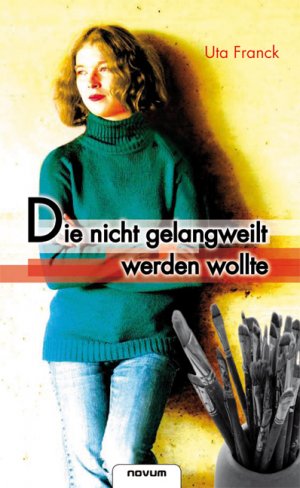 ISBN 9783850224215: Die nicht gelangweilt werden wollte