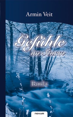 ISBN 9783850224406: Gefühle im Sturm - Band 1