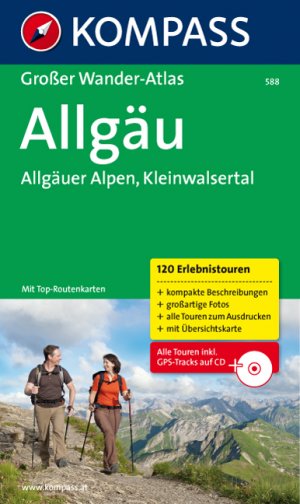 ISBN 9783850260756: Allgäu - Allgäuer Alpen - Kleinwalsertal - Großer Wanderatlas mit 120 Erlebnistouren mit Top-Routenkarten