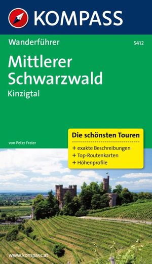 gebrauchtes Buch – Peter Freier – KOMPASS Wanderführer Mittlerer Schwarzwald, Kinzigtal - mit Tourenkarten und Höhenprofilen