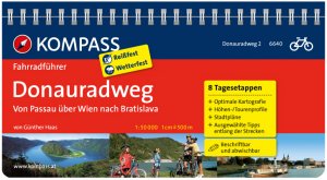 ISBN 9783850264181: Donauradweg Passau-Wien-Bratislava - Fahrradführer mit Top-Routenkarten im optimalen Maßstab.