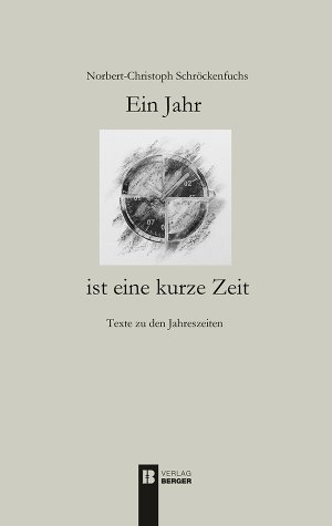 ISBN 9783850287531: Ein Jahr ist eine kurze Zeit