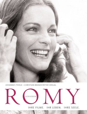 ISBN 9783850330442: Romy Schneider. Ihre Filme, ihr Leben, ihre Seele.