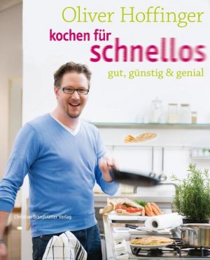 ISBN 9783850332033: Kochen für Schnellos - Gut, günstig und genial