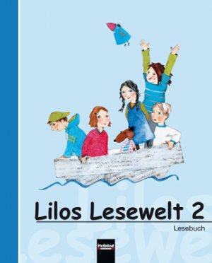 ISBN 9783850612241: Lilos Lesewelt 2 – Lesebuch. Sbnr 110556