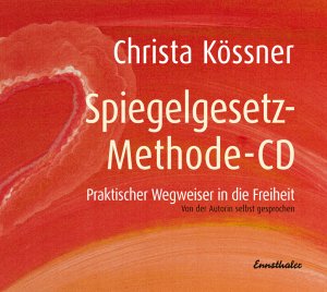 ISBN 9783850686983: Die Spiegelgesetz-Methode, 1 Audio-CD