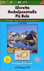 ISBN 9783850847735: Silvretta Hochalpenstraße - Piz Buin – 1:50000