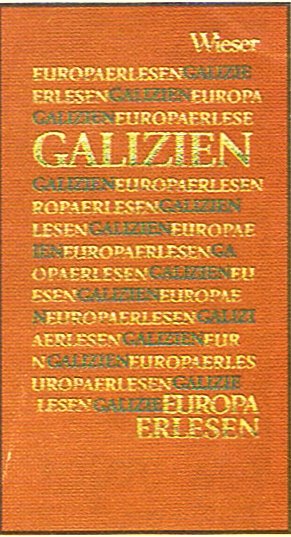 gebrauchtes Buch – Alois Woldan – Europa erlesen. Galizien