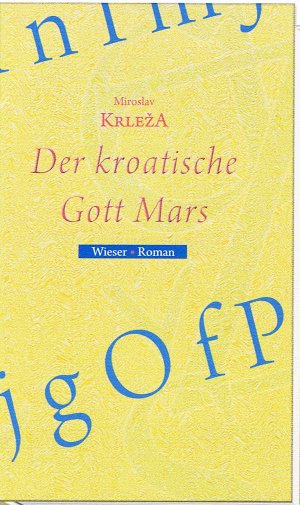 ISBN 9783851298437: Der kroatische Gott Mars – Novellen