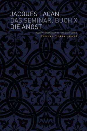 ISBN 9783851325553: Das Seminar, Buch X: Die Angst