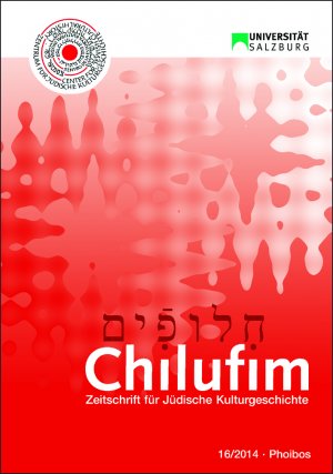 ISBN 9783851610680: Chilufim 16, 2014 – Zeitschrift für Jüdische Kulturgeschichte