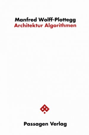 ISBN 9783851652383: Architektur-Algorithmen