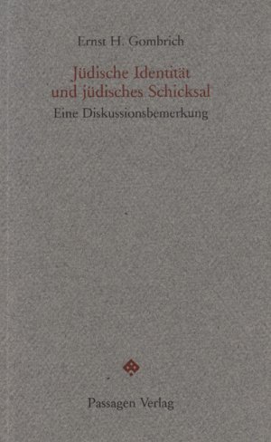 ISBN 9783851652925: Jüdische Identität und jüdisches Schicksal - Eine Diskussionsbemerkung