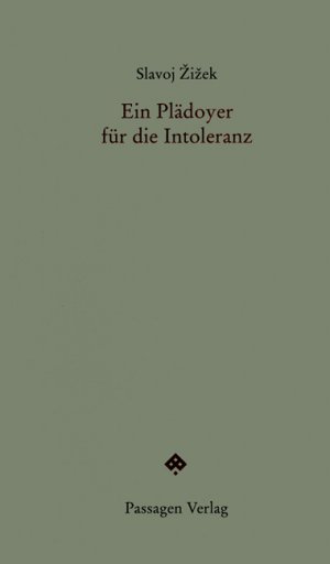 ISBN 9783851658934: Ein Plädoyer für die Intoleranz