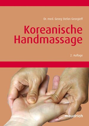 ISBN 9783851758771: Koreanische Handmassage