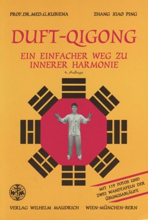 ISBN 9783851758849: Duft-Qigong - Ein einfacher Weg zu innerer Harmonie