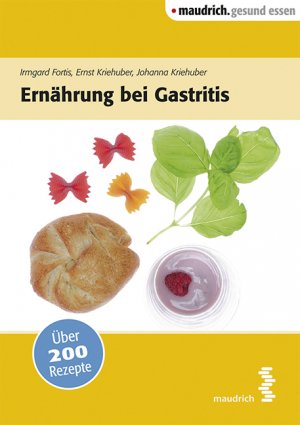 ISBN 9783851759945: Ernährung bei Gastritis