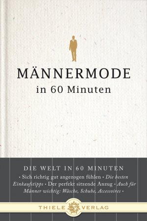 ISBN 9783851791402: Männermode in 60 Minuten