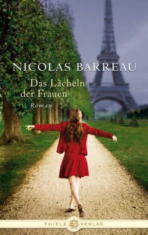 gebrauchtes Buch – Barreau, Nicolas und Sophie Scherrer – Das Lächeln der Frauen: Roman