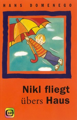 ISBN 9783851975147: Nikl fliegt übers Dach