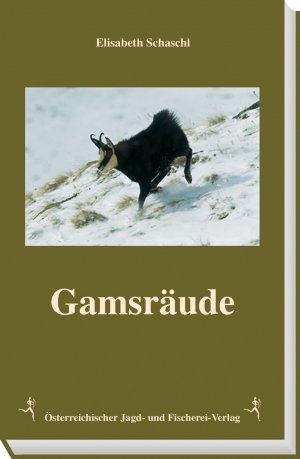 ISBN 9783852080437: Gamsräude