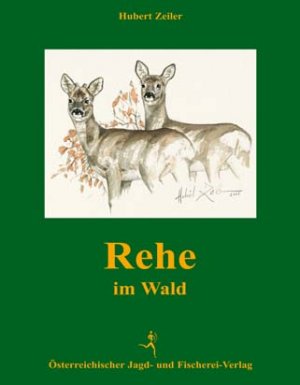 ISBN 9783852080758: Rehe im Wald