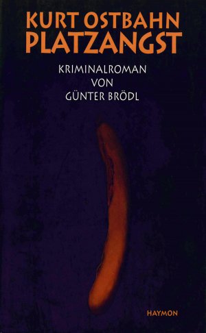 ISBN 9783852182520: Platzangst – Kriminalroman