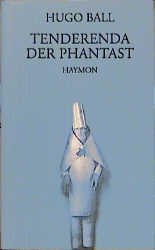 ISBN 9783852182728: Tenderenda der Phantast: Roman