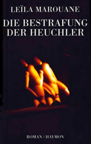 ISBN 9783852184777: Die Bestrafung der Heuchler