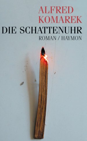 ISBN 9783852184838: Die Schattenuhr