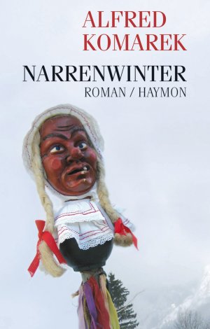 ISBN 9783852185101: Narrenwinter.