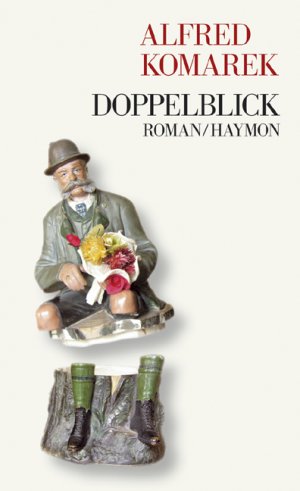 gebrauchtes Buch – Alfred Komarek – Doppelblick