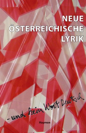 ISBN 9783852185712: Neue österreichische Lyrik und kein Wort Deutsch