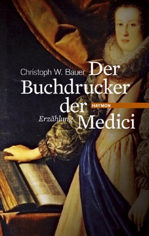 ISBN 9783852186009: Der Buchdrucker der Medici - Eine Hommage an Michael Wagner